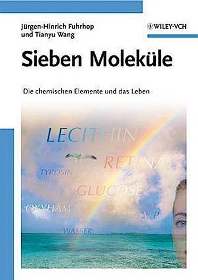 Sieben Moleküle