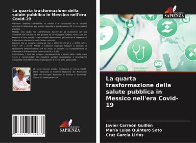 La quarta trasformazione della salute pubblica in Messico nell’era Covid-19