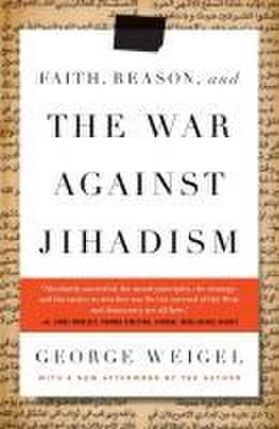 Faith, Reason, and the War Against Jihadism