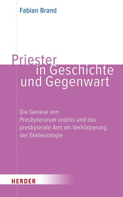 Priester in Geschichte und Gegenwart
