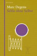 Selfie ohne Selbst