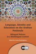 Language, Identity and Education on the Arabian Peninsula