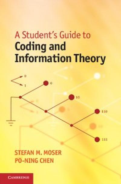 Student’s Guide to Coding and Information Theory