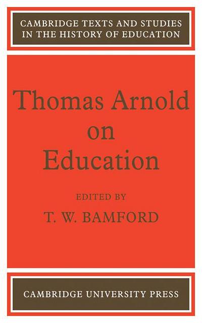 Thomas Arnold on Education
