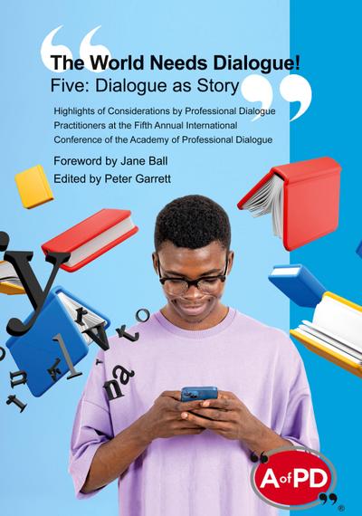 The World Needs Dialogue! Five