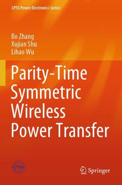 Parity-Time Symmetric Wireless Power Transfer