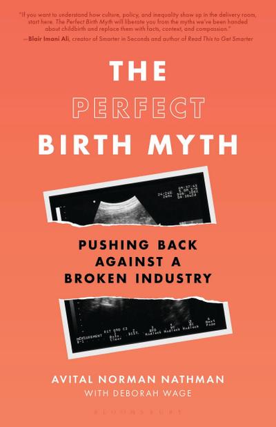 The Perfect Birth Myth