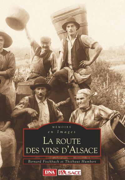 Route des vins d’Alsace (La)