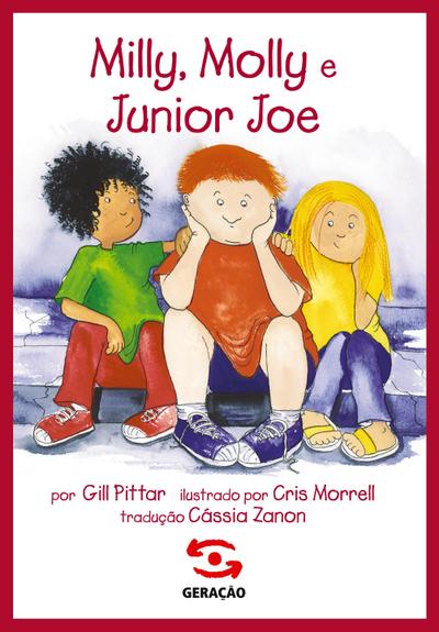 MILLY, MOLLY E JOE