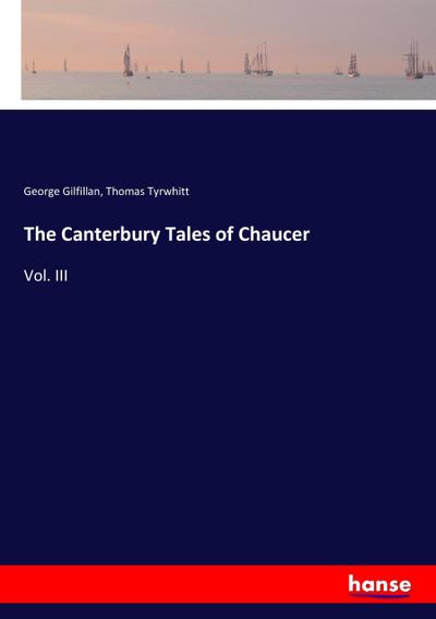 The Canterbury Tales of Chaucer