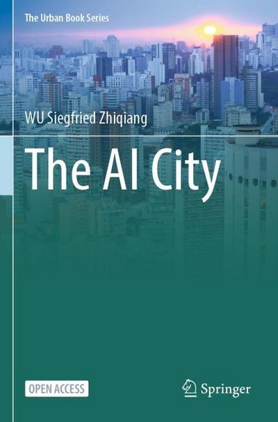 The AI City