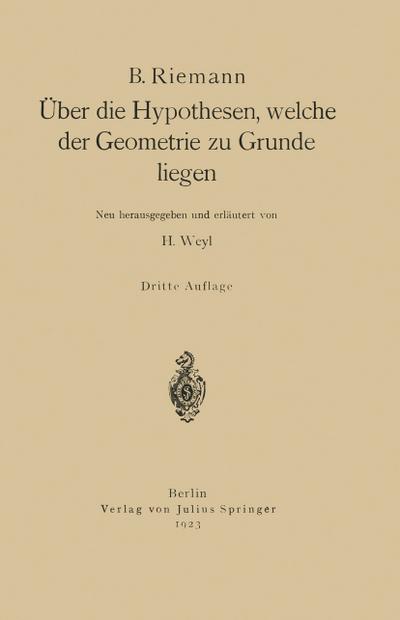 Über die Hypothesen, welche der Geometrie zu Grunde liegen