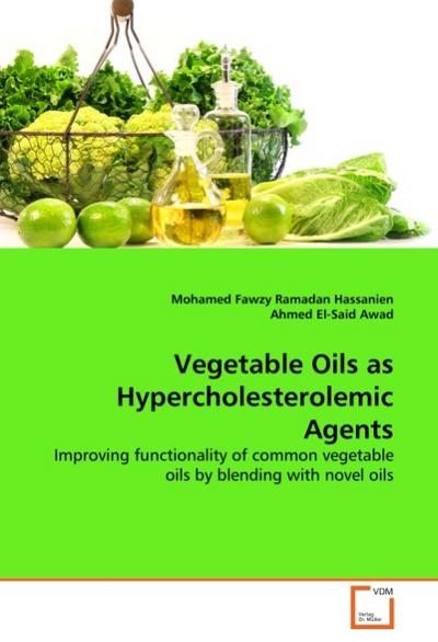 Vegetable Oils as Hypercholesterolemic Agents