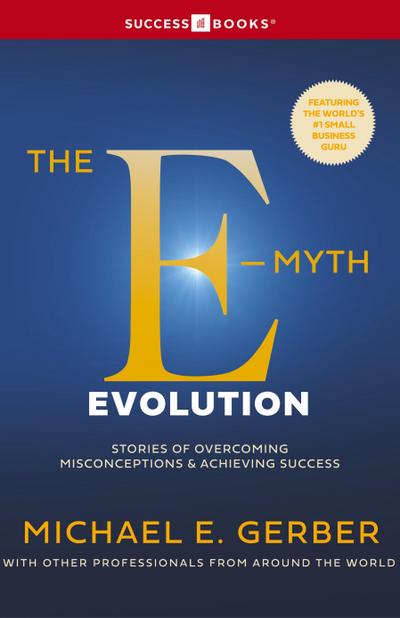 The E-Myth Evolution