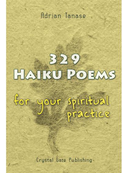 329 Haiku Poems For Your Spiritual Practice