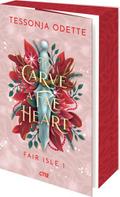 To Carve a Fae Heart - Fair Isle