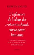 L’influence de l’odeur des croissants chauds sur la bonté humaine