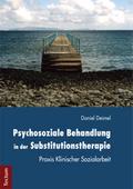 Psychosoziale Behandlung in der Substitutionsthera