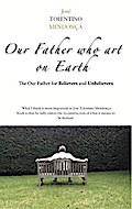 Our Father who art on Earth