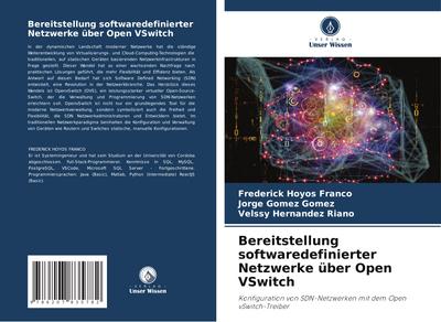 Bereitstellung softwaredefinierter Netzwerke über Open VSwitch