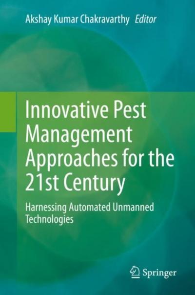 Innovative Pest Management Approaches for the 21st Century