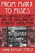 From Marx to Mises