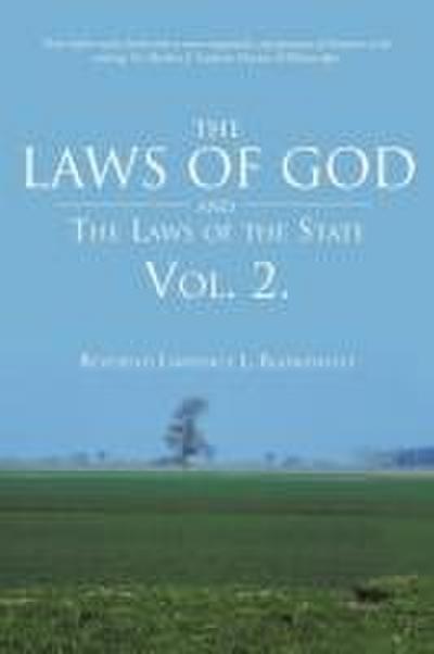 The Laws of God and the Laws of the State Vol. 2.