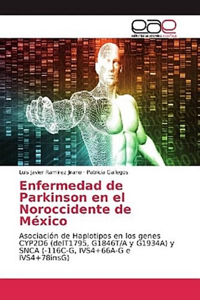 Enfermedad de Parkinson en el Noroccidente de México
