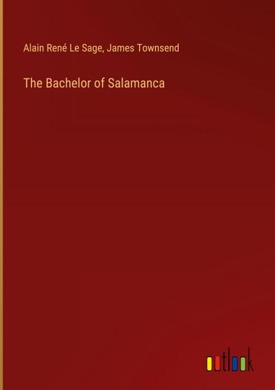 The Bachelor of Salamanca