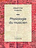 Physiologie du musicien