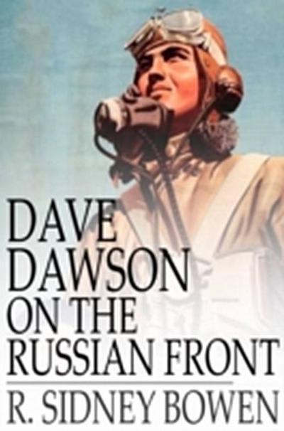 Dave Dawson on the Russian Front