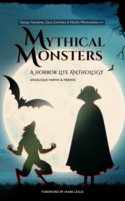 Mythical Monsters (The Horror Lite Anthologies, #3)