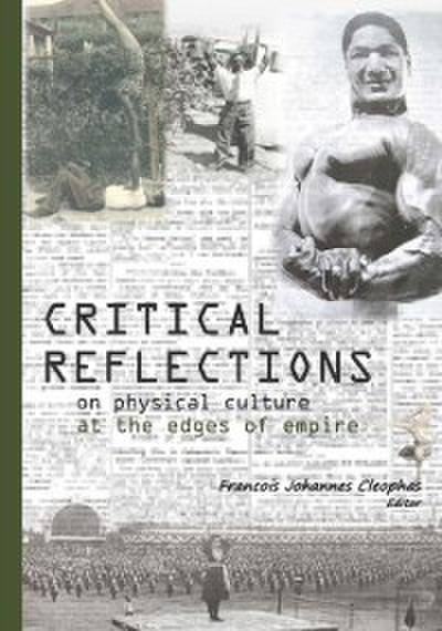 Critical Reflections on Physical Culture at the Edges of Empire