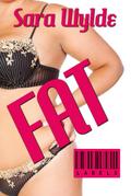 Fat (Labels, #1)