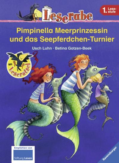 Pimpinella Meerprinzessin und das Seepferdchen-Turnier: Mit Leserätsel (Leserabe - 1. Lesestufe) - Usch Luhn