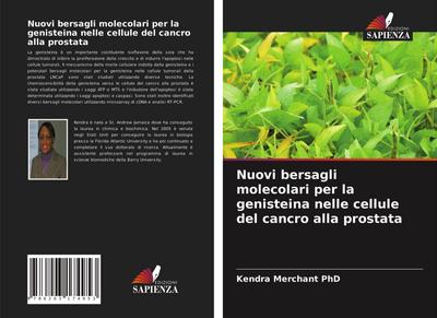 Nuovi bersagli molecolari per la genisteina nelle cellule del cancro alla prostata
