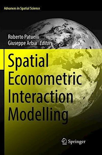 Spatial Econometric Interaction Modelling
