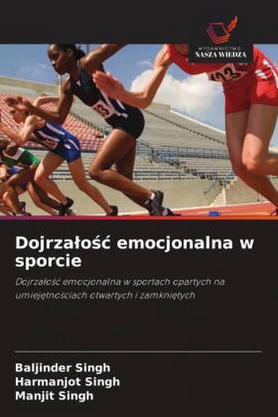 Dojrza¿o¿¿ emocjonalna w sporcie