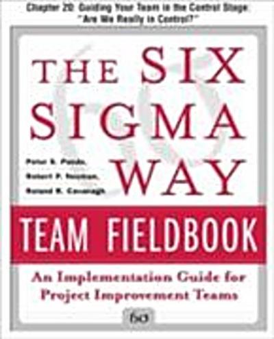 Six Sigma Way Team Fieldbook, Chapter 20
