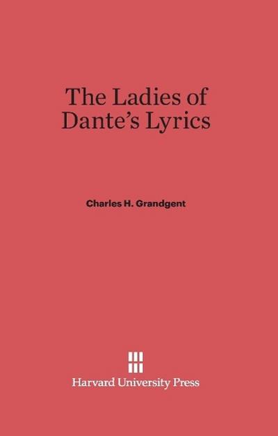 The Ladies of Dante’s Lyrics