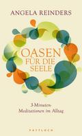 Oasen für die Seele