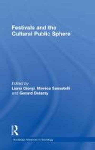 Festivals and the Cultural Public Sphere