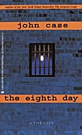 The Eighth Day - John Case