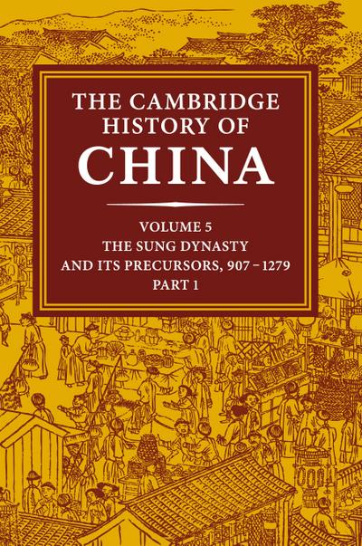 The Cambridge History of China, Volume 5