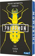 Pheromon 2: Sie sehen dich