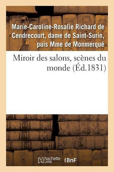 Miroir Des Salons, Scènes Du Monde