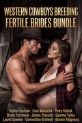 Western Cowboys Breeding Fertile Brides Bundle