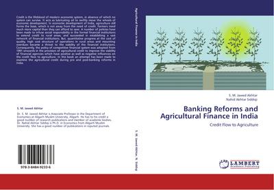 Banking Reforms and Agricultural Finance in India