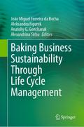 Baking Business Sustainability Through Life Cycle Management