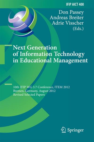 Next Generation of Information Technology in Educational Management